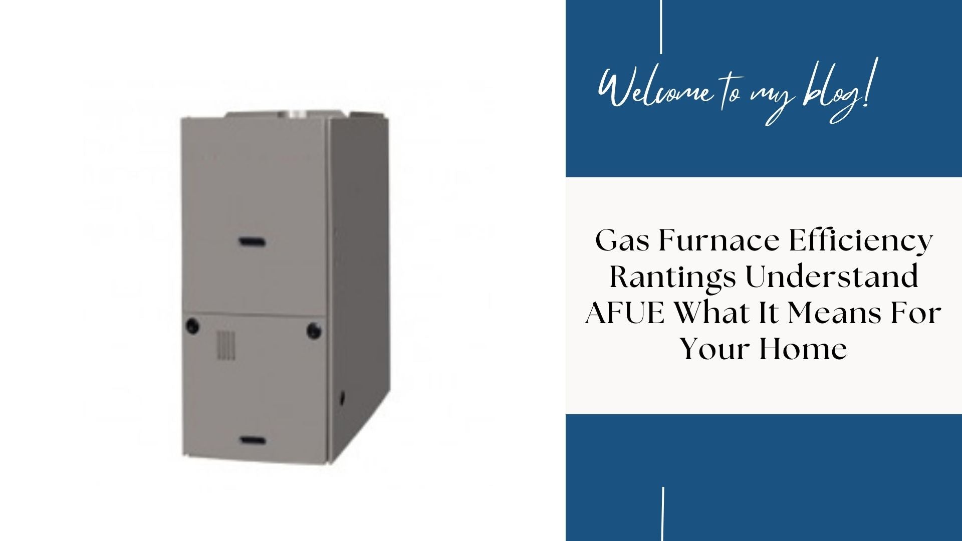 Gas Furnace Efficiency Ratings: Understanding AFUE and What It Means for Your Home