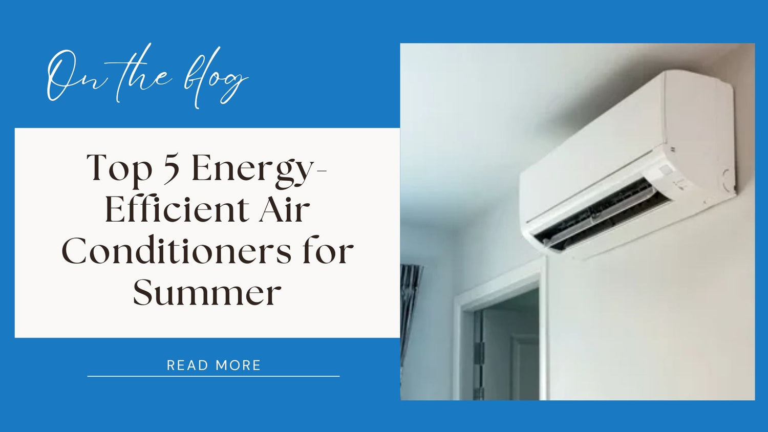 top 5 energy efficient air conditioners for summer