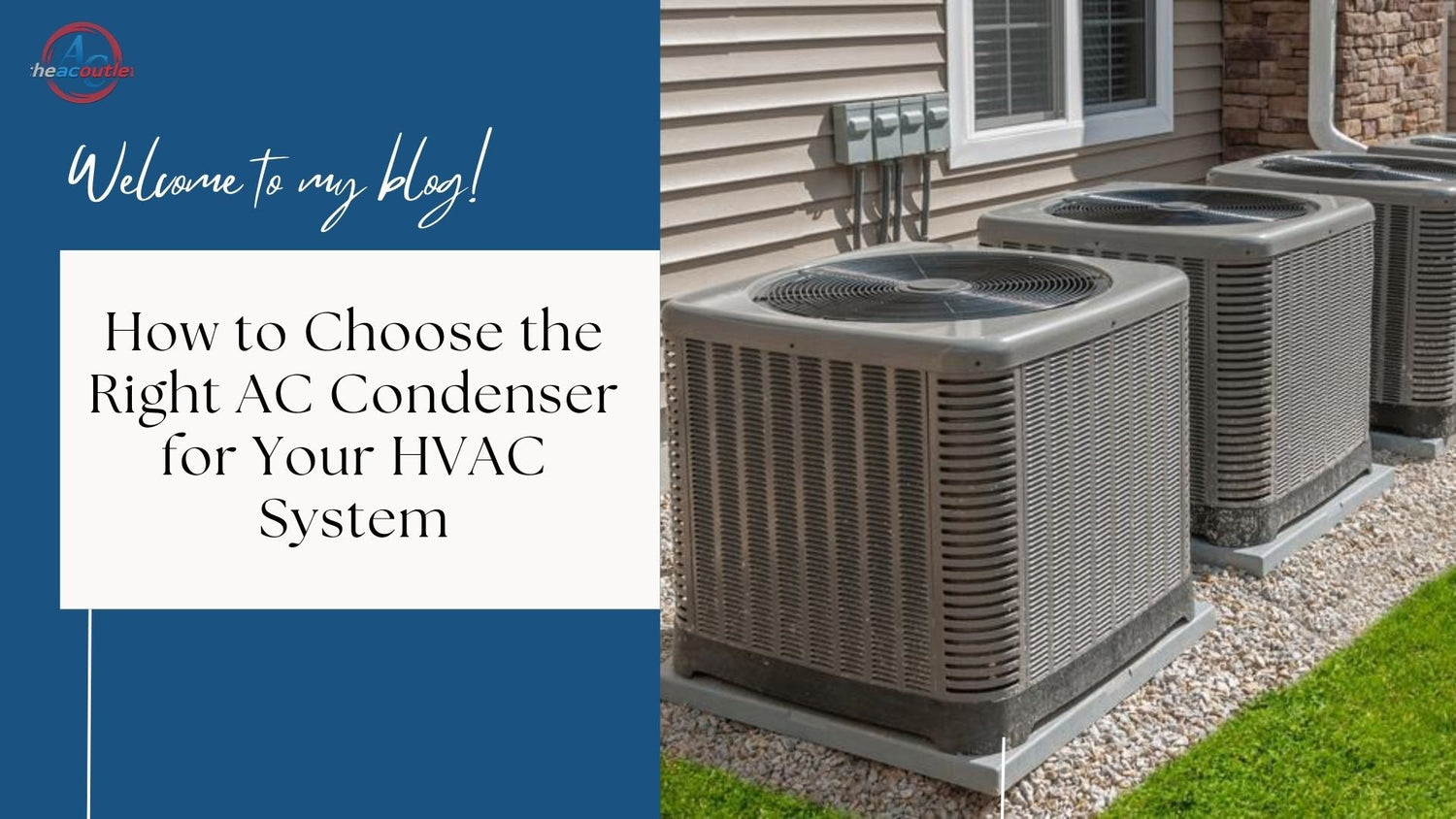 choose right ac condenser