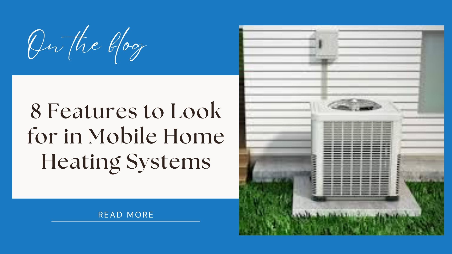 features to look in mobile home heating system