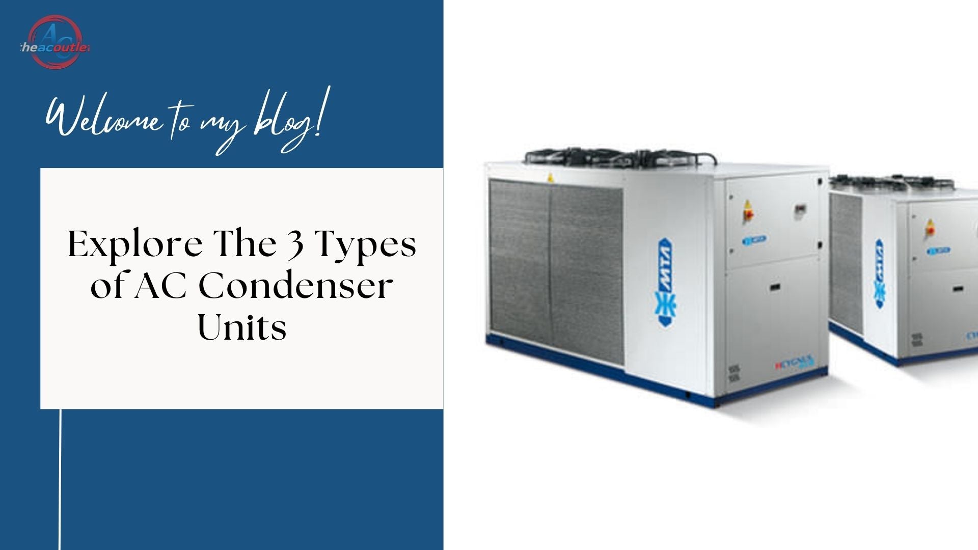 Types Of AC Condenser Unit